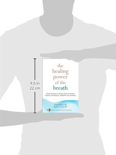 The Healing Power of the Breath: Simple Techniques to Reduce Stress and Anxiety, Enhance Concentration, and Balance Your… - Image 4