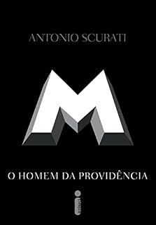 Livro M, o homem da providência