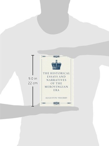 The Historical Essays And Narratives Of The Merovingian Era - 