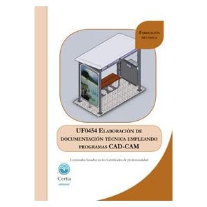 UF0454 ELABORACION DE DOCUMENTACION TECNICA EMPLEANDO PROGRA