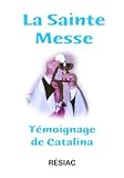 La sainte messe by 