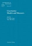 Uncertainty : Models and Measures, Ben-Haim, Yakov, 3527401040