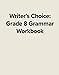 Writer's Choice Grade 8 Grammar Workbook