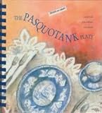 Front cover for the book The Pasquotank Plate: Coastal Carolina Cuisine by Christ Episcopal Church