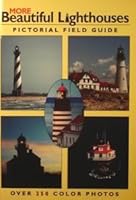 More Beautiful Lighthouses 188125433X Book Cover