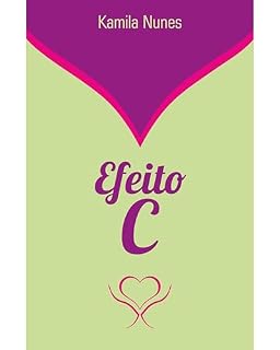 Livro Efeito C (Aquilo Com C)