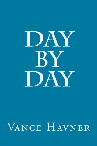 Day by Day by Vance Havner