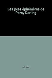 Les  joies éphémères de Percy Darling
