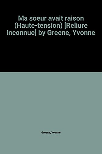 Ma sœur avait raison