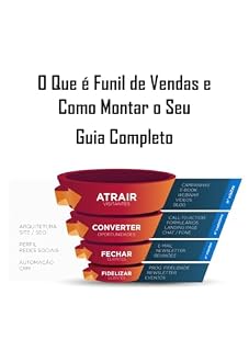 Livro O Que é Funil de Vendas e Como Montar o Seu - Áudio + PDF - Topo de Funil - Guia Completo