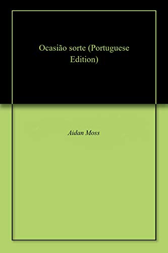 Amazoncom Ocasião Sorte Portuguese Edition Ebook Aidan - 