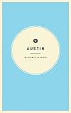 Wildsam Field Guides: Austin