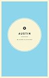 Wildsam Field Guides: Austin