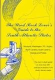 Front cover for the book The Used Book Lover's Guide to the South Atlantic States by David S. Siegel