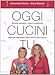 Oggi cucini tu (Comefare)