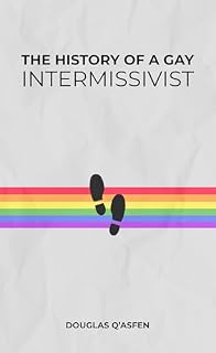 Livro The History of a Gay Intermissivist
