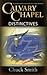Calvary Chapel Distinctives 0936728809 Book Cover