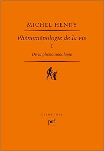 Phenomenologie De La Vie Volume 1 De La Phenomenologie Amazon Fr Henry Michel Livres