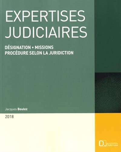 Download Expertises judiciaires : Désignation, missions, procédure selon la juridiction PDF