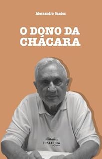 Livro O Dono da Chácara
