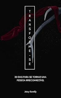Livro 30 dias para se tornar uma pessoa irreconhecível