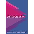 Sons of Feminism: Men Have Their Say