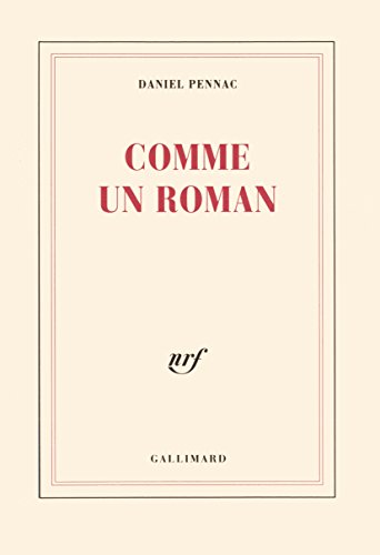 Comme un roman (BLANCHE) (French Edition) by Daniel Pennac (Paperback)