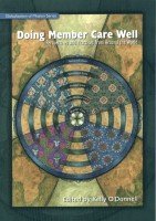 Doing Member Care Well*: Perspectives and Practices From Around the World (Globalization of Mission by