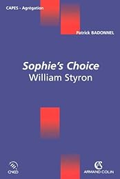 " Sophie's choice", William Styron