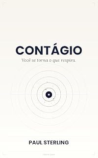 Livro Contágio : Você se torna o que respira (Sparks Livro 2)