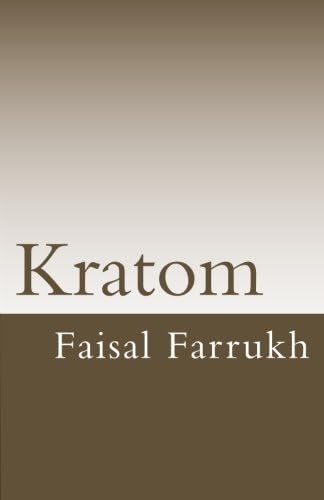 Kratom: Recover from extreme addiction Paperback – May 2, 2012