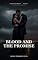 Livro Blood and the Promise (Volkov Dynasty Livro 3)
