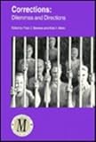 Corrections : Dilemmas and Directions, , 0870842358
