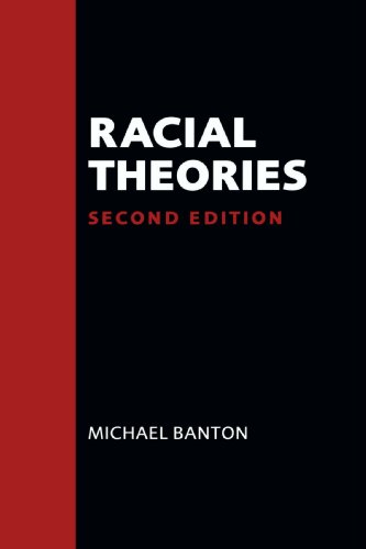 Racial Theories: Second Edition
