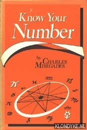 Know your number: Misegades, Charles: 9780875163888: Amazon.com: Books