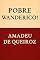 Livro Pobre Wanderico!: Conto da coletânea "Os Casos do Carimbamba" (Os Casos da Carimbamba)