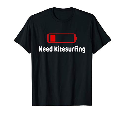 Low Battery Need KiteSurfing Activities Hobbies Gift T-Shirt