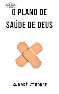 Livro O Plano de Saúde de Deus