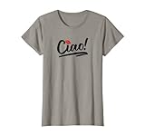Womens Cute Ciao - Italian Greeting Vacation Gift