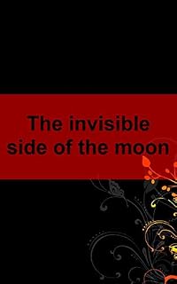 Livro The invisible side of the moon