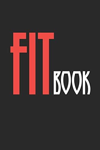 Fitbook: A Food Journal and Activity Log to Track Your Eating and Exercise for Optimal Weight Loss (90-Day Diet & Fitness Tracker)