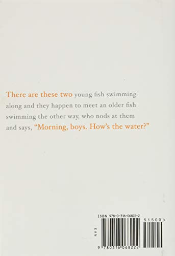 This is Water: Some Thoughts, Delivered on a Significant Occasion, About Living a Compassionate Life - Image 3