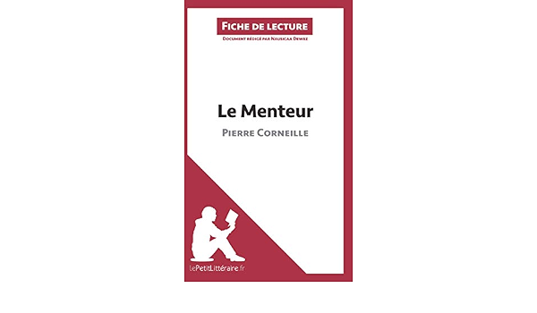 le menteur corneille personnages