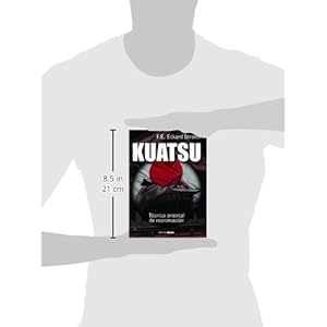 Kuatsu: Técnica oriental de reanimación (Spanish Edition)