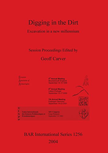 Digging in the Dirt: Excavation in a New Millennium (BAR International Series) - Thumbnail 2