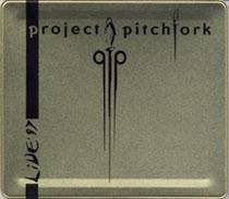 Project Pitchfork - Corps d
