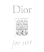 Dior for ever by 