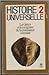 Histoire universelle n°2 la grèce et les origines de la puissance romaine by 