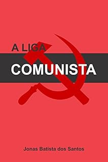 Livro A LIGA COMUNISTA