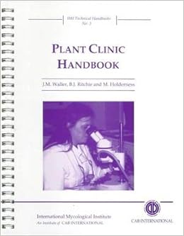 Plant Clinic Handbook Imi Technical Handbooks No 3 Waller J M Et Al Amazon Com Books Plant Clinic Handbook Imi Technical Handbooks No 3 Waller J M Et Al Amazon Com Books